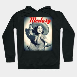 Mexican Stars of Yesteryear | A Mextasy Series Hoodie